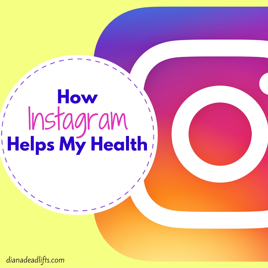 How Instagram Helps My Healthy - by Diana Anderson-Tyler